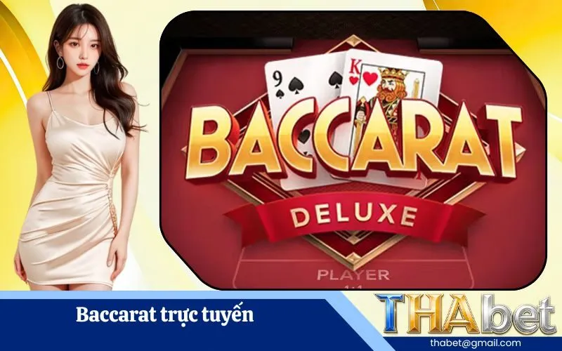 Baccarat trực tuyến
