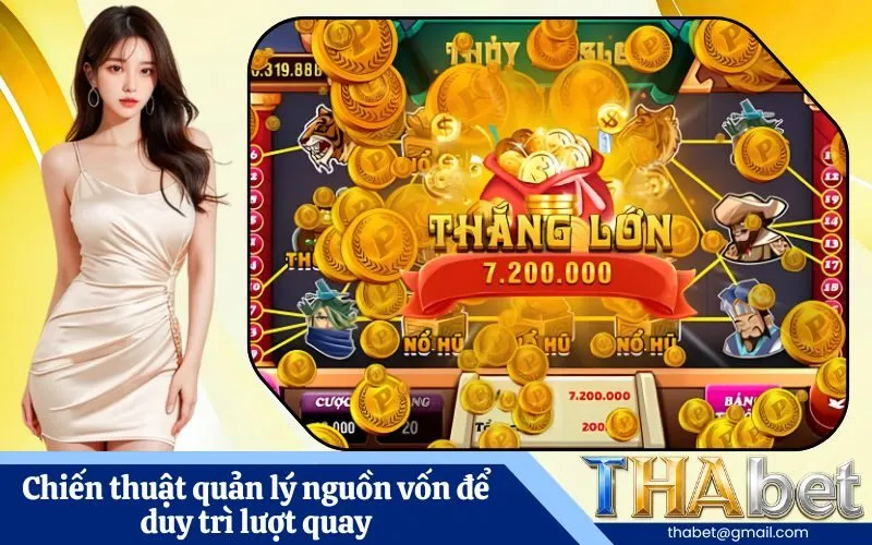 Chiến thuật quản lý nguồn vốn để duy trì lượt quay