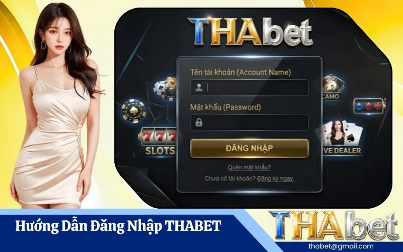 Hướng Dẫn Đăng Nhập THABET