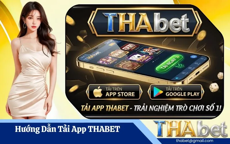 Hướng Dẫn Tải App THABET