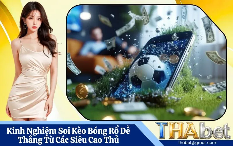Kinh Nghiệm Soi Kèo Bóng Rổ Dễ Thắng Từ Các Siêu Cao Thủ