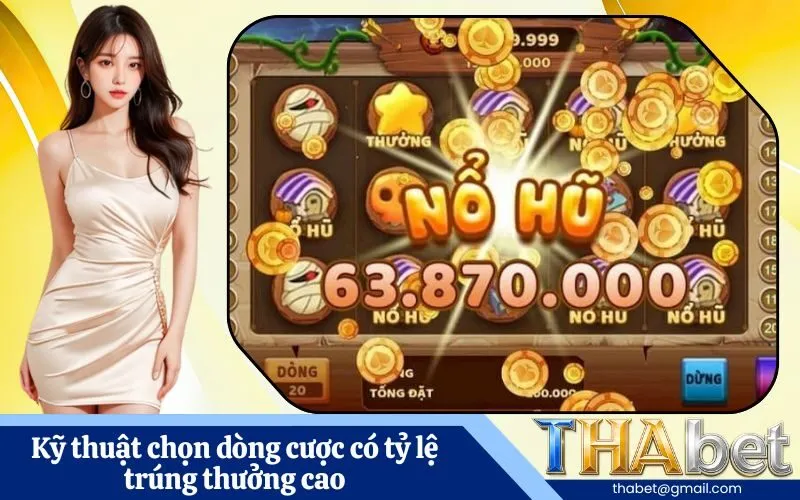 Kỹ thuật chọn dòng cược có tỷ lệ trúng thưởng cao