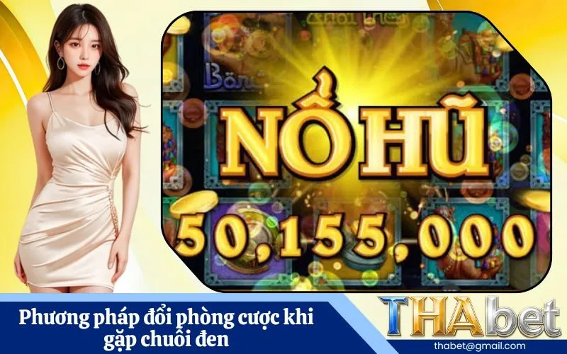 Phương pháp đổi phòng cược khi gặp chuỗi đen