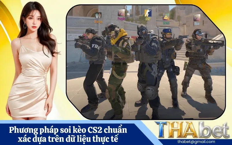 Phương pháp soi kèo CS2 chuẩn xác dựa trên dữ liệu thực tế