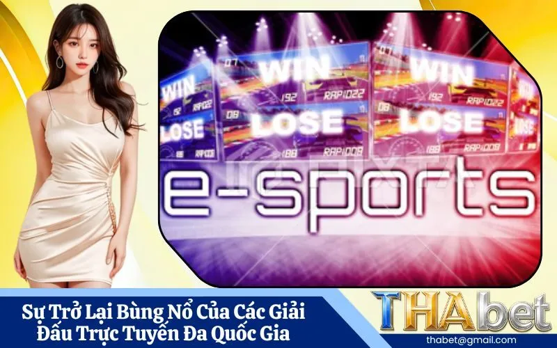 Sự Trở Lại Bùng Nổ Của Các Giải Đấu Trực Tuyến Đa Quốc Gia