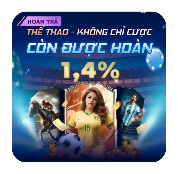 thể thao - không chỉ cược còn được hoàn